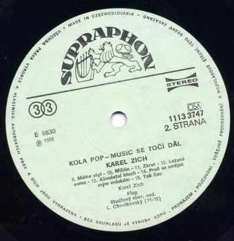 Karel Zich: Kola Pop-Music Se Točí Dál (86 1)