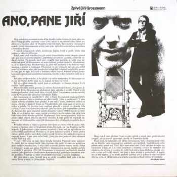 Jiří Grossmann: Ano, Pane Jiří