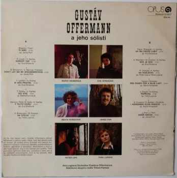 Gustáv Offermann: Gustáv Offermann A Jeho Sólisti