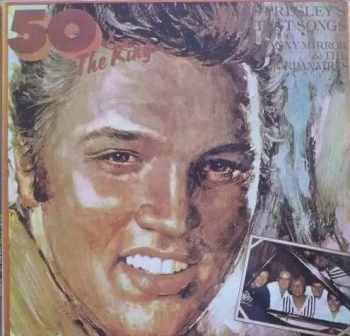 50 X The King - Elvis Presley's Greatest Songs