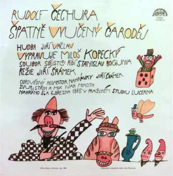 Rudolf Čechura: Špatně Vyučený Čaroděj