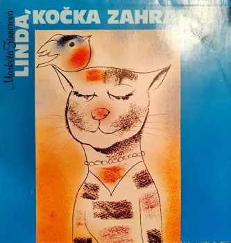 Linda, Kočka Zahradní / Princezna Z Třešňového Království