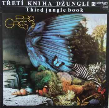 Třetí Kniha Džunglí = Third Jungle Book
