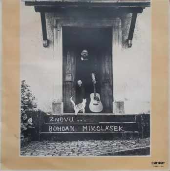 Znovu : Light Blue Labels Vinyl - Bohdan Mikolášek (1990, Bonton) - ID: 4086113
