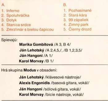 Modus: 99 Zápaliek
