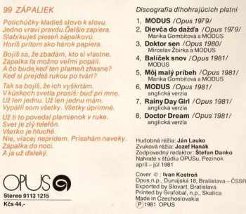 Modus: 99 Zápaliek