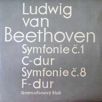 Symfonie Č. 1 C-Dur / Symfonie Č. 8 F-Dur