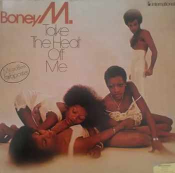 Boney M.: Take The Heat Off Me