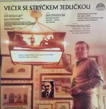 Antonín Jedlička: Večer se strýčkem Jedličkou