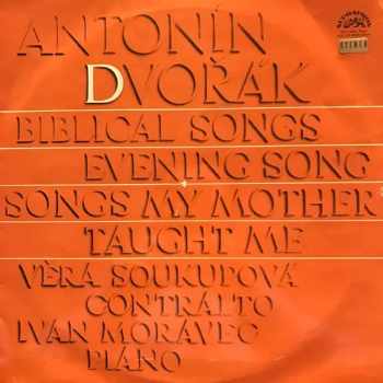 Biblical Songs; Evening Song; Songs My Mother Taught Me