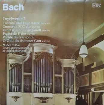 Johann Sebastian Bach: Orgelwerke 3