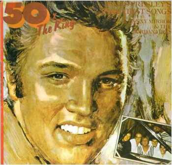 Danny Mirror: 50 X The King - Elvis Presley's Greatest Songs