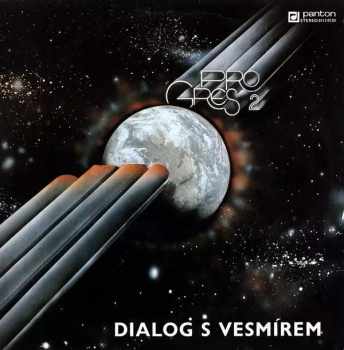 Progres 2: Dialog S Vesmírem