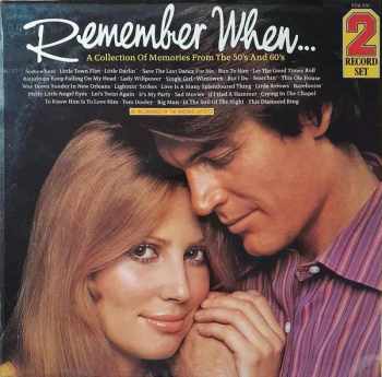 Remember When... (A Collection Of Memories From The 50's And 60's)
