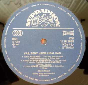 Zdeněk Matouš: Vás, Ženy, Jsem Líbal Rád...