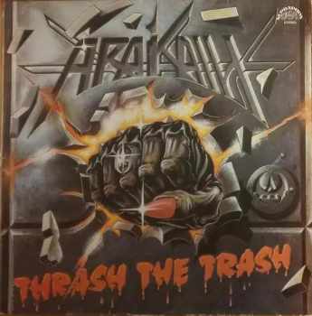 Arakain: Thrash The Trash