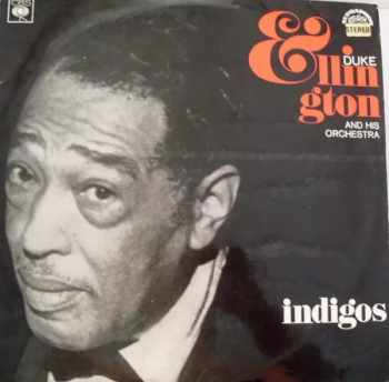 Duke Ellington And His Orchestra: Ellington Indigos