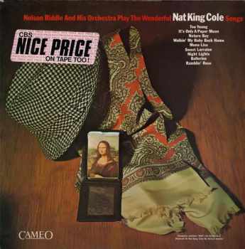 Nelson Riddle And His Orchestra: Play The Wonderful Nat King Songs