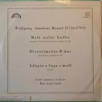 Wolfgang Amadeus Mozart: Malá Noční Hudba / Divertimento D Dur / Adagio A Fuga C Moll 