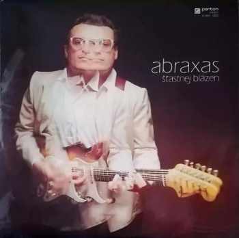 Abraxas: Šťastnej Blázen