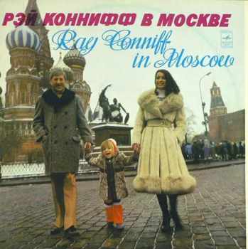 Ray Conniff: Ray Conniff In Moscow