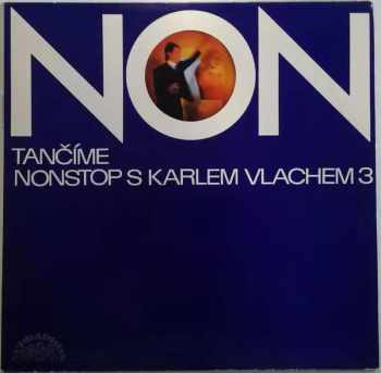 Tančíme Nonstop S Karlem Vlachem 3