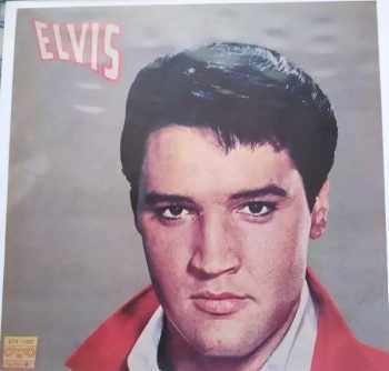 Elvis Presley: Elvis