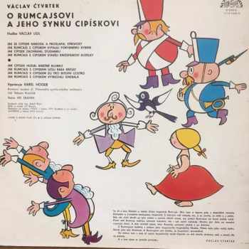 Václav Čtvrtek: O Rumcajsovi A Jeho Synku Cipískovi