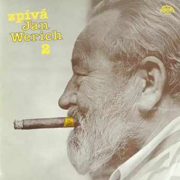 Jan Werich: Zpívá Jan Werich 2