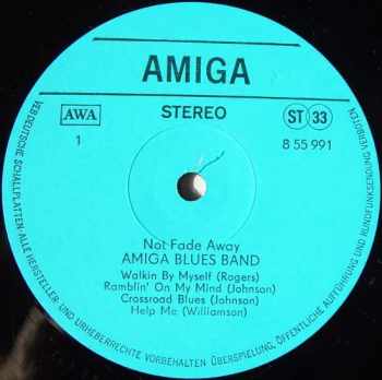 Amiga Blues Band: Not Fade Away