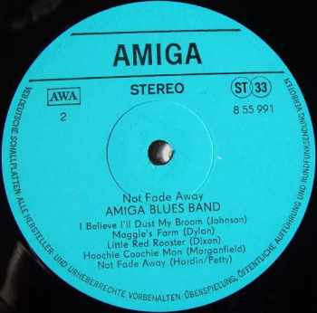 Amiga Blues Band: Not Fade Away