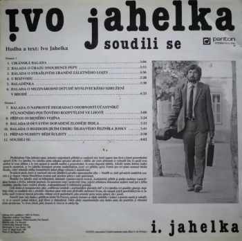 Ivo Jahelka: Soudili Se