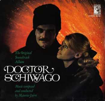Doctor Schiwago - The Original Soundtrack Album