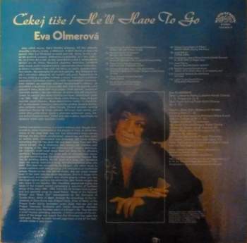 Eva Olmerová: Čekej Tiše / He'll Have To Go