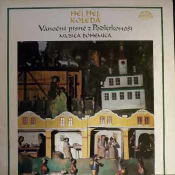 Hej, Hej, Koleda (Vánoční Písně Z Podkrkonoší)