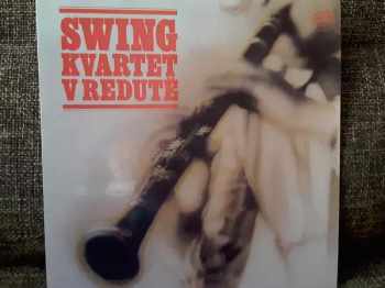 Swing Kvartet: Swing Kvartet V Redutě