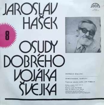 Jaroslav Hašek: Osudy Dobrého Vojáka Švejka 8