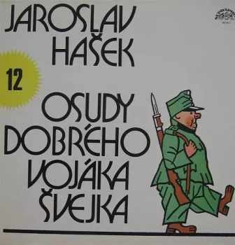 Osudy Dobrého Vojáka Švejka 12