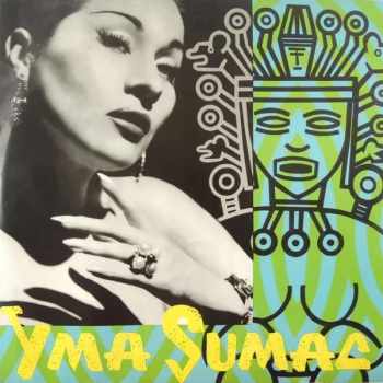 Yma Sumac: Recital