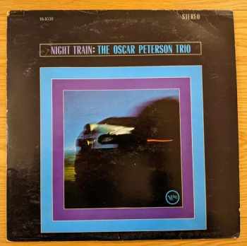 The Oscar Peterson Trio: Night Train