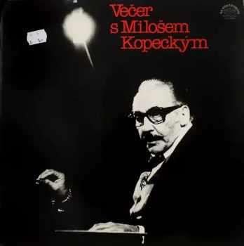 Večer S Milošem Kopeckým