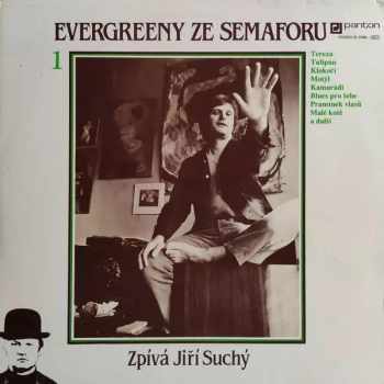 Evergreeny Ze Semaforu 1