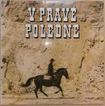 V Pravé Poledne (Melodie Z Filmů)