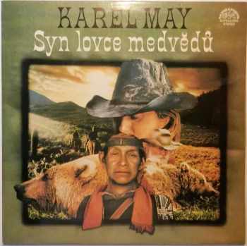 Karl May: Syn Lovce Medvědů