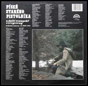 Various: Píseň Starého Pistolníka (A Další Trampské Evergreeny) (Originální Nahrávky Z Let 1929-1941)