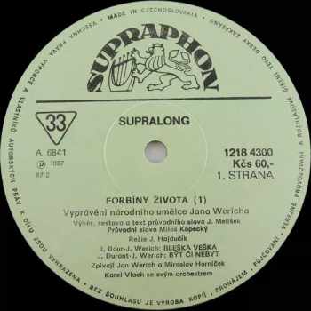 Jan Werich: Forbíny Života (1)