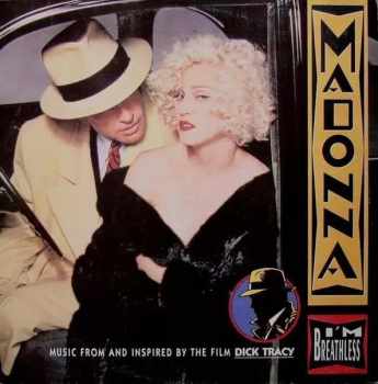 I'm Breathless (Music From And Inspired By The Film Dick Tracy)