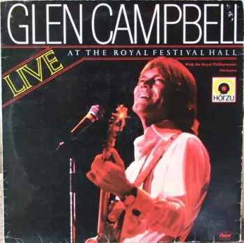 Glen Campbell: Live At The Royal Festival Hall