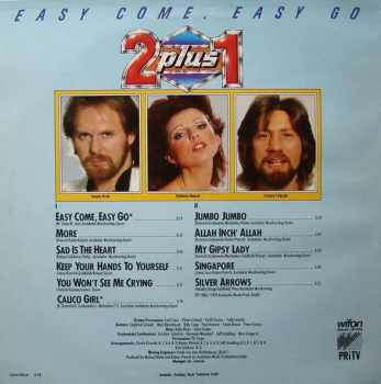 2 plus 1: Easy Come, Easy Go
