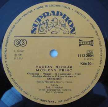Václav Neckář: Mýdlový Princ